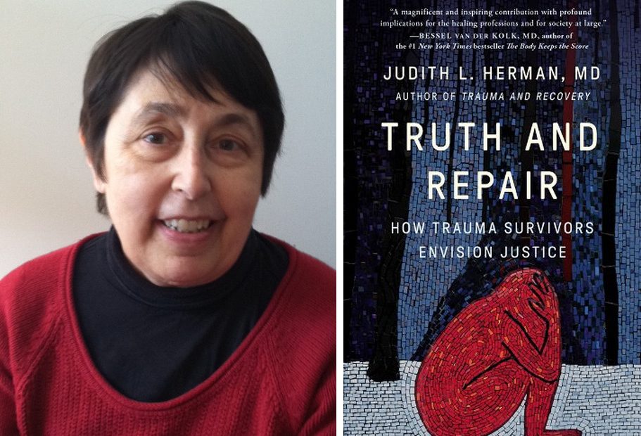 Dr. Judith Herman Truth and Repair
