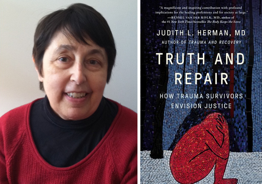 Dr. Judith Herman Truth and Repair